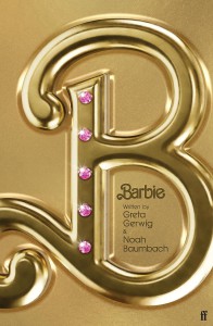 Couverture du livre Barbie - de Greta Gerwig et Noah Baumbach