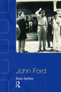 Couverture du livre John Ford - de Brian Spittles