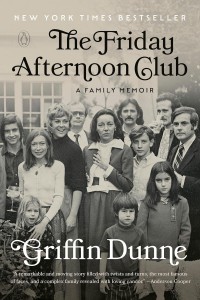 Cover of the book The Friday Afternoon Club - by Griffin Dunne