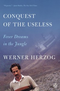 Couverture du livre Conquest of the Useless - de Werner Herzog