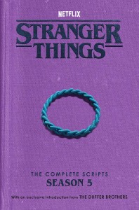 Stranger Things:The Complete Scripts, Season 5