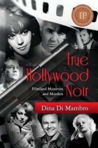 Cover of the book True Hollywood Noir - by Dina&nbsp;Di&nbsp;Mambro
