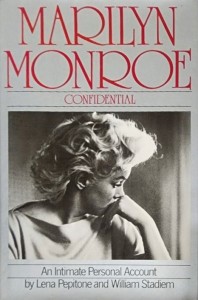 Couverture du livre Marilyn Monroe Confidential - de Lena&nbsp;Pepitone et William&nbsp;Stadiem