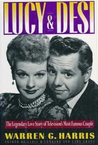 Cover of the book Lucy and Desi - by Warren&nbsp;G.&nbsp;Harris