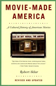 Cover of the book Movie-Made America - by Robert&nbsp;Sklar