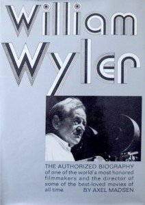 Cover of the book William Wyler - by Axel&nbsp;Madsen