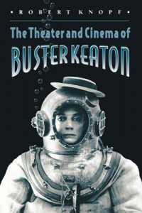Couverture du livre The Theater and Cinema of Buster Keaton - de Robert Knopf
