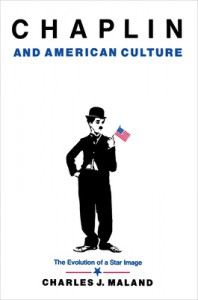Couverture du livre Chaplin and American Culture - de Charles J. Maland