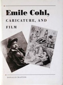 Couverture du livre Emile Cohl, Caricature, and Film - de Donald Crafton