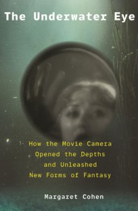 Couverture du livre The Underwater Eye - de Margaret Cohen