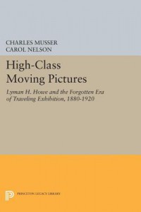 Couverture du livre High-Class Moving Pictures - de Charles Musser et Carol Nelson