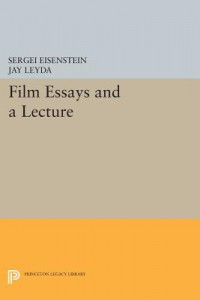 Cover of the book Film Essays and a Lecture - by Sergei Eisenstein and Jay Leyda
