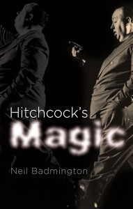 Couverture du livre Hitchcock's Magic - de Neil Badmington