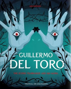 Cover of the book Guillermo del Toro - by Ian Nathan