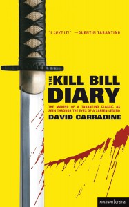 Couverture du livre The Kill Bill Diary - de David Carradine