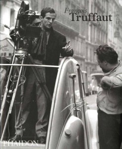 Couverture du livre Truffaut At Work - de Carole Le Berre et Cahiers du Cinema