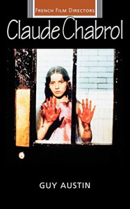 Cover of the book Claude Chabrol - by Guy Austin