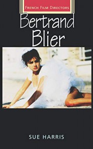 Couverture du livre Bertrand Blier - de Sue Harris