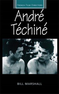 Couverture du livre André Téchiné - de Bill Marshall