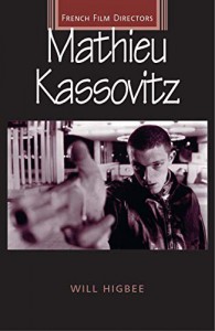 Cover of the book Mathieu Kassovitz - by Will Higbee