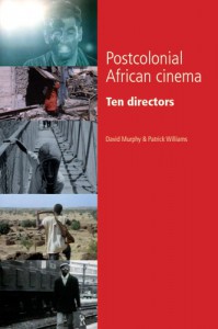 Couverture du livre Postcolonial African Cinema - de David Murphy et Patrick Williams