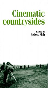 Couverture du livre Cinematic Countrysides - Sous la direction de Mark Jancovich, Robert Fish et Eric Schaefer