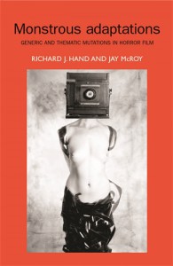 Couverture du livre Monstrous Adaptations - Sous la direction de Richard Hand et Jay McRoy