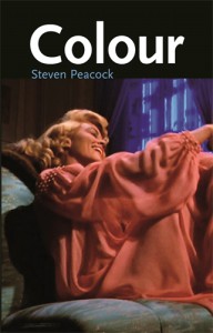 Cover of the book Colour - by Steven Peacock and Des O'Rawe