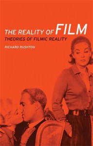 Cover of the book The Reality of Film - by Richard Rushton