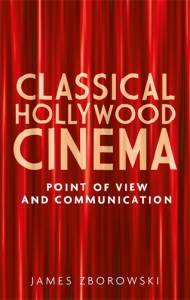 Cover of the book Classical Hollywood Cinema - by James Zborowski