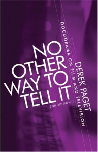 Couverture du livre No Other Way to Tell It - de Derek Paget