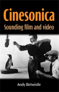 Cover of the book Cinesonica - by Andy Birtwistle