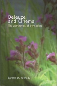 Couverture du livre Deleuze and Cinema - de Barbara Kennedy