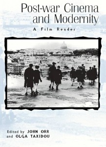 Couverture du livre Post-war Cinema and Modernity - Sous la direction de John Orr et Olga Taxidou