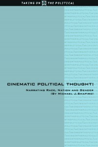 Couverture du livre Cinematic Political Thought - de Michael J. Shapiro