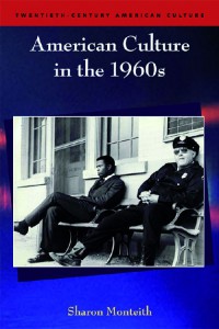 Cover of the book American Culture in the 1960s - by Sharon Monteith