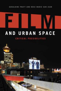 Couverture du livre Film and Urban Space - de Geraldine Pratt et Rose Marie San Juan