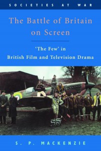 Couverture du livre The Battle of Britain on Screen - de S.P. Mackenzie