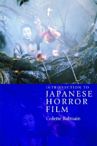 Couverture du livre Introduction to Japanese Horror Film - de Colette Balmain