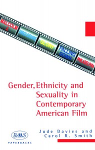 Couverture du livre Gender, Ethnicity and Sexuality in Contemporary American Film - de Jude Davies et Carol R. Smith