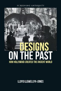 Couverture du livre Designs on the Past - de Lloyd Llewellyn-Jones