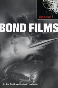 Cover of the book Bond Films - by Jim&nbsp;Smith and Steve&nbsp;Lavington