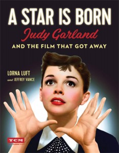 Couverture du livre A Star Is Born - de Lorna Luft et Jeffrey Vance