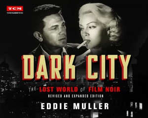 Couverture du livre Dark City - de Eddie Muller