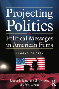 Couverture du livre Projecting Politics - de Elizabeth Haas, Terry Christensen et Peter J. Haas