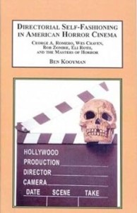 Couverture du livre Directorial Self-Fashioning in American Horror Cinema - de Ben&nbsp;Kooyman