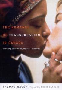 Cover of the book The Romance of Transgression in Canada - by Thomas Waugh
