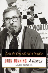 Couverture du livre You're Not Dead until You're Forgotten - de John Dunning et Bill Brownstein