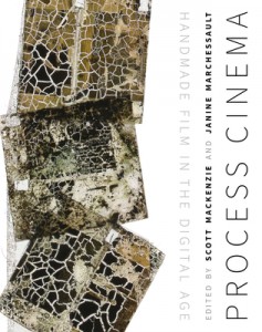 Cover of the book Process Cinema - Edited by Scott MacKenzie and Janine Marchessault