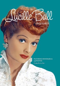 Cover of the book Lucille Ball Treasures - by Cindy&nbsp;De&nbsp;La&nbsp;Hoz